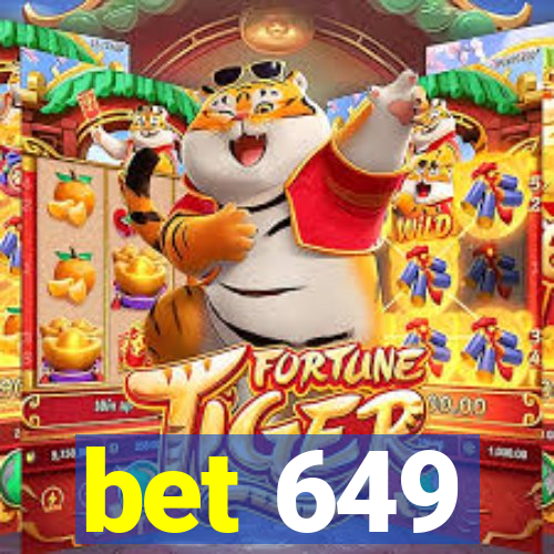 bet 649